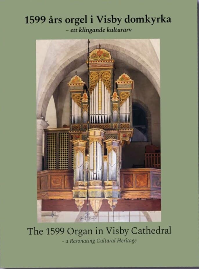 Harlevi, Inger [red.] | 1599 års orgel i Visby domkyrka