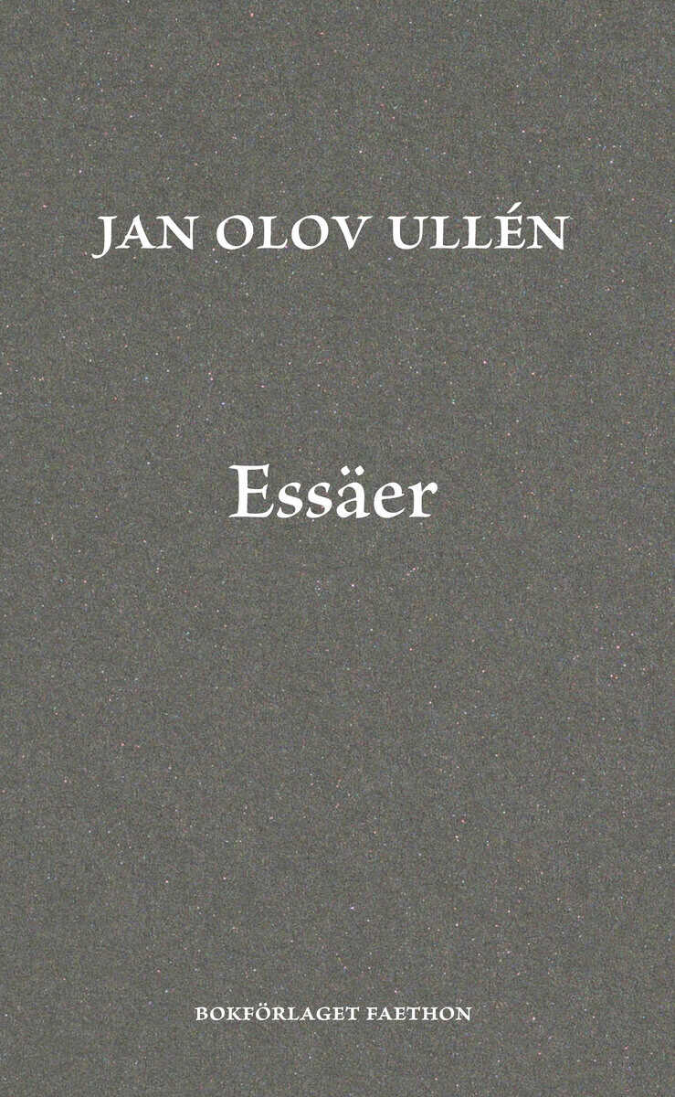 Ullén, Jan Olov | Essäer