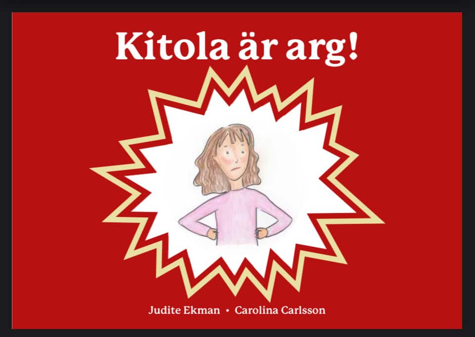 Ekman Lindvall, Judite | Kitola är arg
