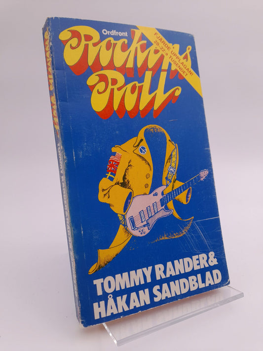 Rander, Tommy | Sandblad, Håkan | Rockens roll