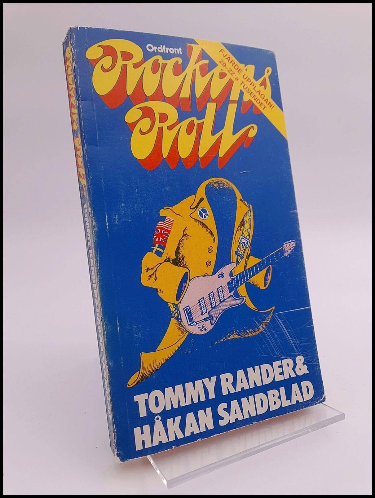 Rander, Tommy | Sandblad, Håkan | Rockens roll