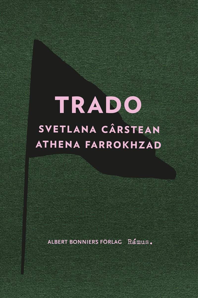 Farrokhzad, Athena | Cârstean, Svetlana | Trado