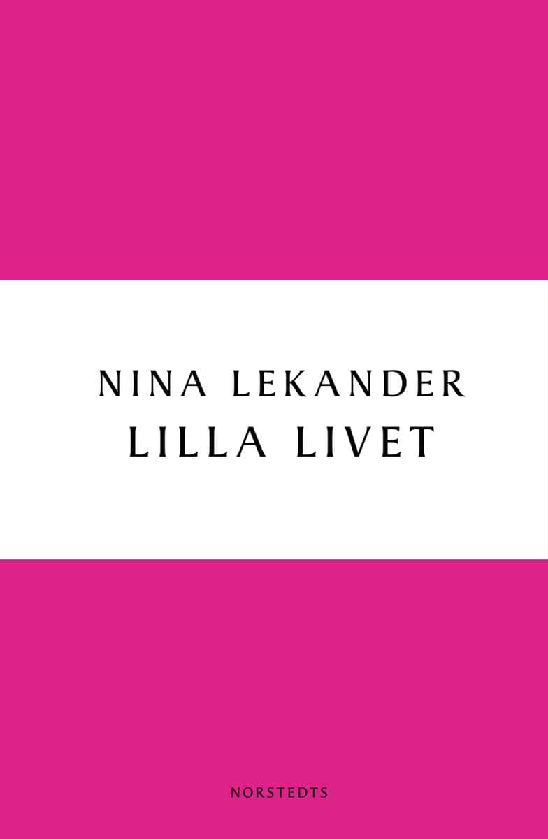 Lekander, Nina | Lilla livet