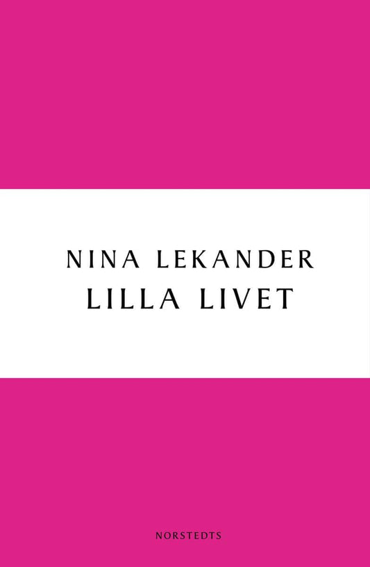 Lekander, Nina | Lilla livet