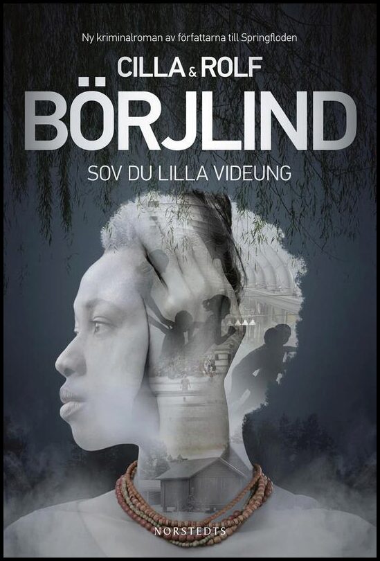 Börjlind, Cilla| Börjlind, Rolf | Sov du lilla videung