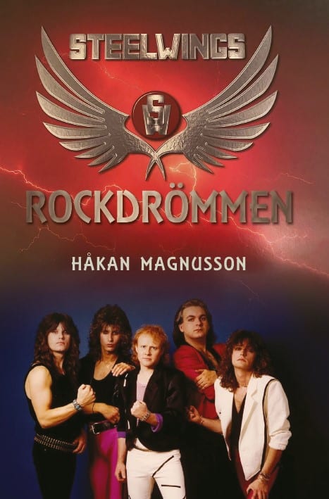 Magnusson, Håkan | Steelwings : Rockdrömmen