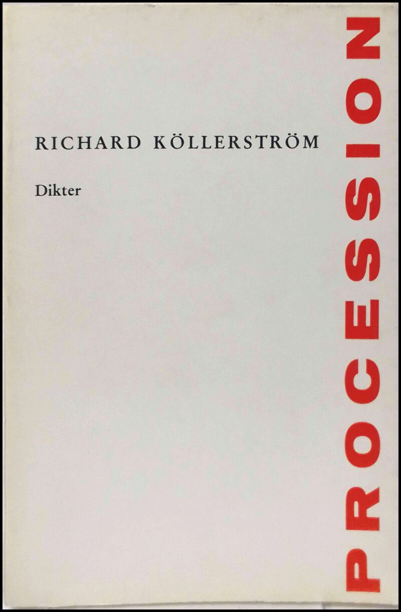 Köllerström, Richard | Procession : Dikter