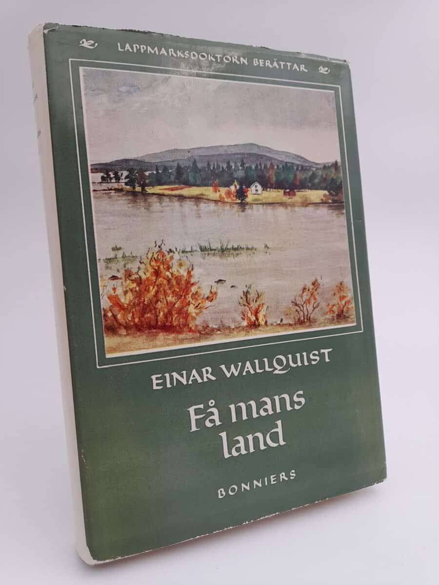 Wallquist, Einar | Få mans land