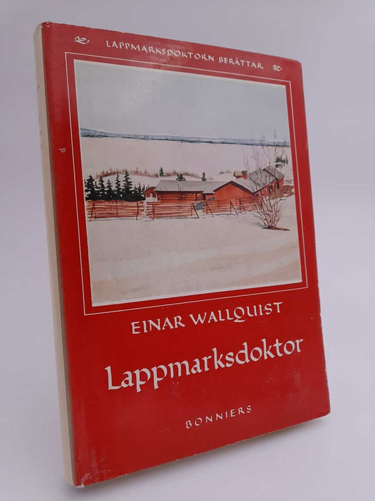 Wallquist, Einar | Lappmarksdoktor