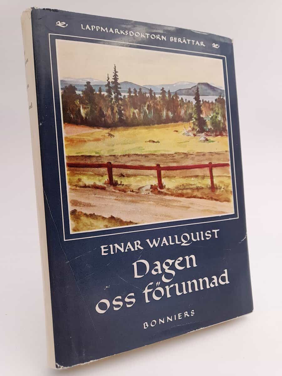 Wallquist, Einar | Dagen oss förunnad