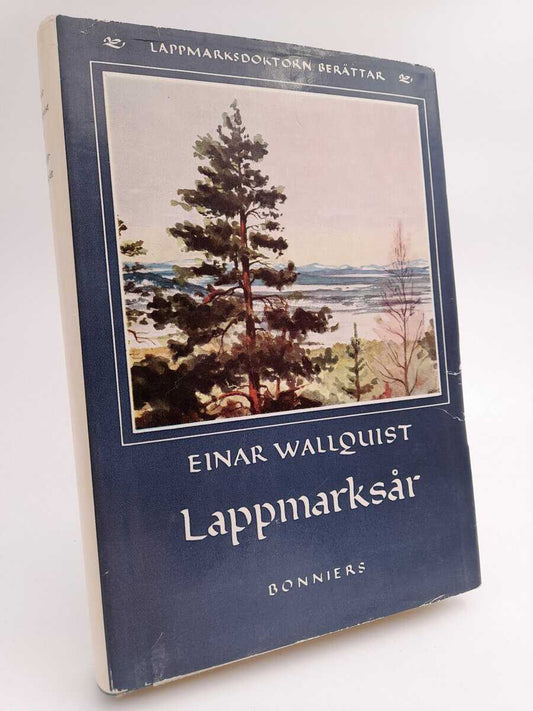 Wallquist, Einar | Lappmarksår