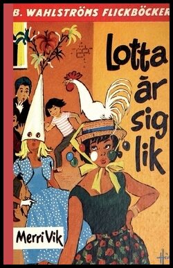 Vik, Merri | Lotta är sig lik