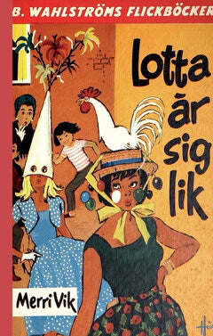 Vik, Merri | Lotta är sig lik