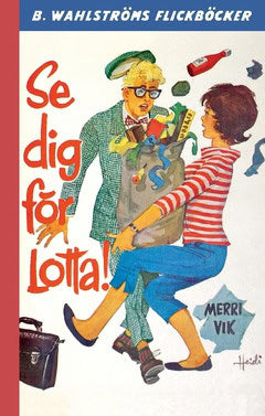 Vik, Merri | Se dig för, Lotta!
