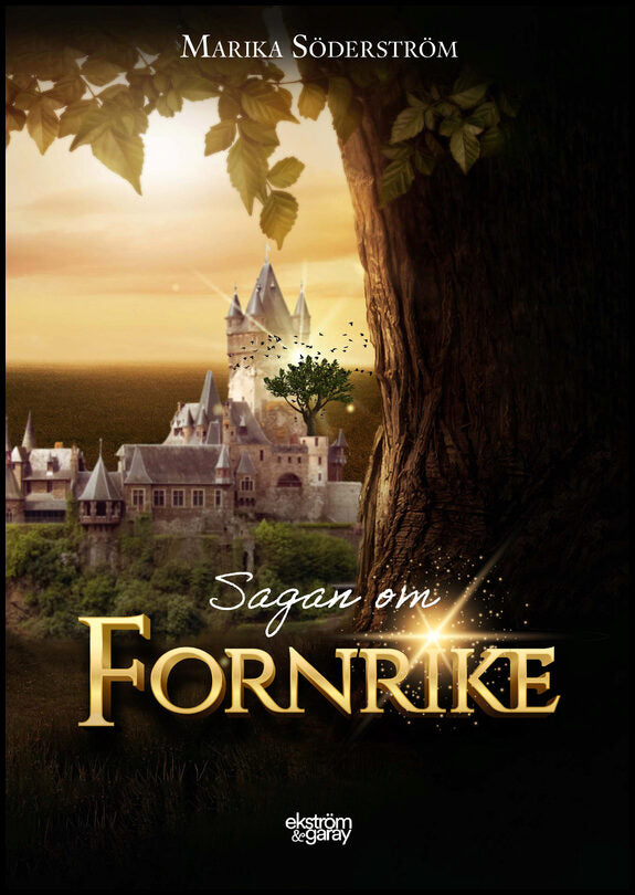 Söderström, Marika | Sagan om Fornrike