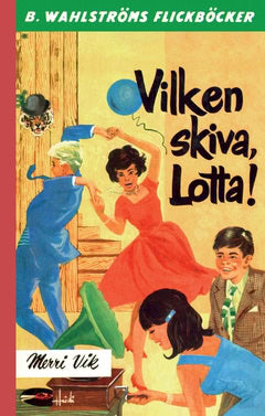 Vik, Merri | Vilken skiva, Lotta!