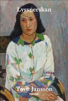 Jansson, Tove | Lyssnerskan