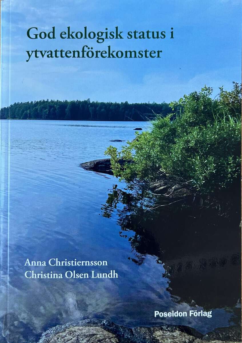 Christiernsson, Anna | Olsen Lundh, Christina | God ekologisk status i ytvattenförekomster