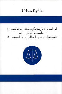 Rydin, Urban | Inkomst av näringsfastighet i enskild näringsverksamhet