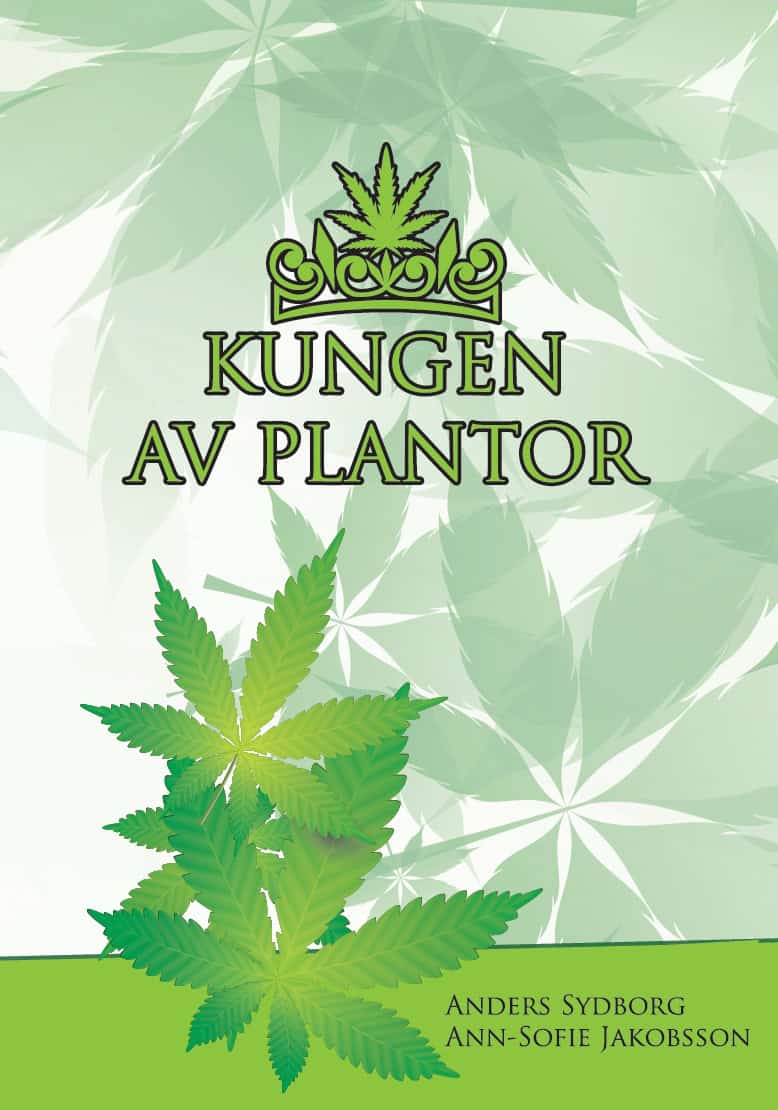 Sydborg, Anders | Jakobsson, Ann-Sofie | Kungen av plantor
