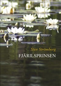 Strömberg, Sten | Fjärilsprinsen