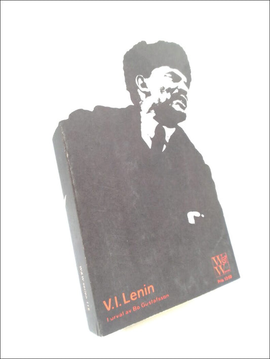 Lenin, V. I. | Lenin i urval : I urval av Bo Gustafsson