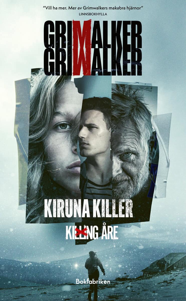 Grimwalker, Leffe | Grimwalker, Caroline | Kiruna Killer