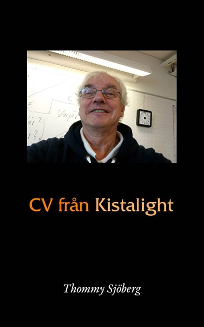 Sjöberg, Thommy | CV från Kistalight