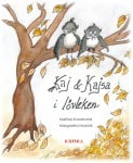 Kronstrand, Mattias | Kaj och Kajsa i lövleken