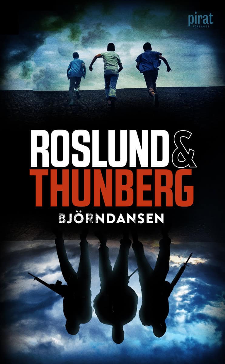 Roslund, Anders | Thunberg, Stefan | Björndansen