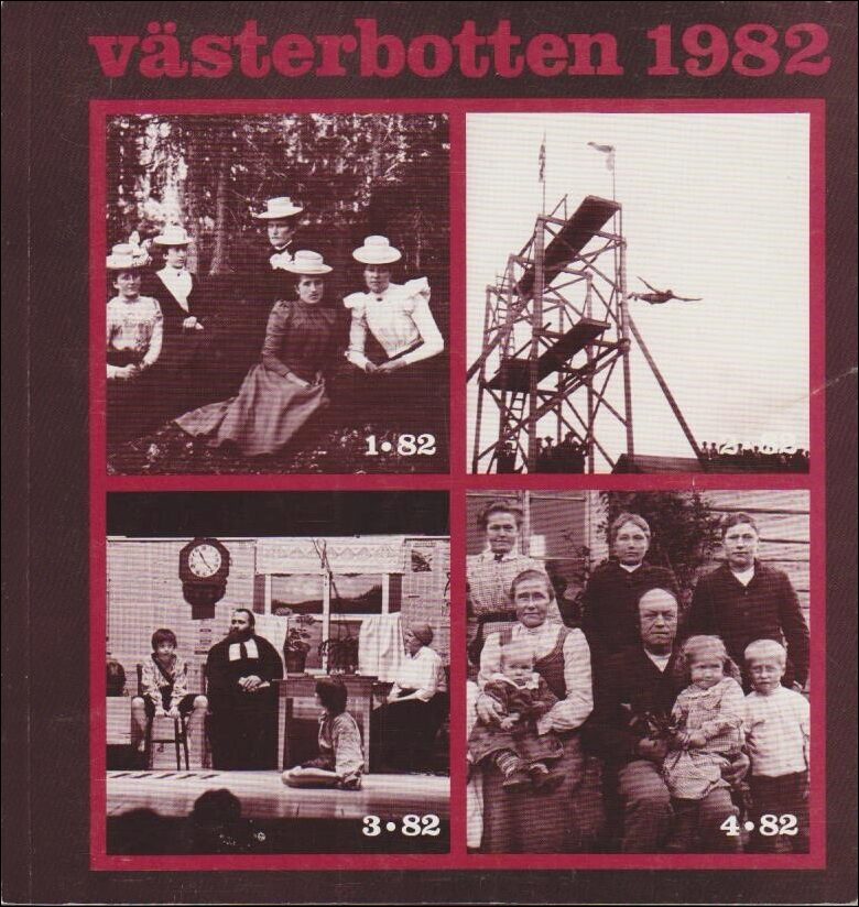 Västerbotten | 1982 / 1-4 : Kvinnliga fotografer i Västerbotten. Västerbottniskt idrottsliv. Amatörteater i Västerbotten...