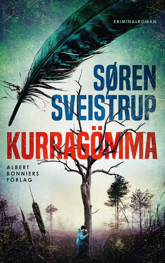 Sveistrup, Søren | Kurragömma