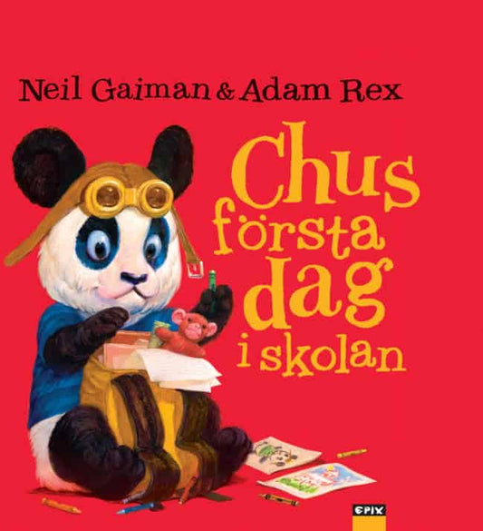 Gaiman, Neil | Chus första dag i skolan