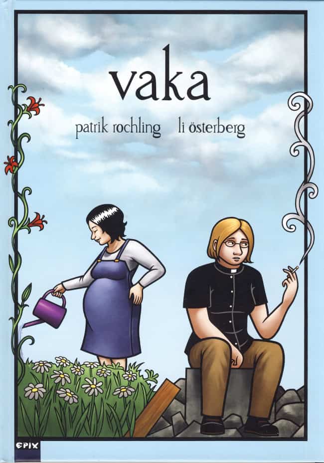 Österberg, Li | Rochling, Patrik | Vaka