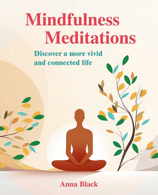 Anna Black | Mindfulness Meditations