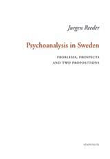 Reeder, Jurgen | Psychoanalysis in Sweden