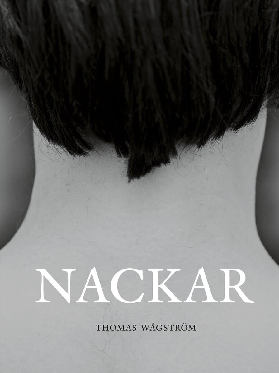 Wågström, Thomas | Knausgård, Karl Ove | Nackar