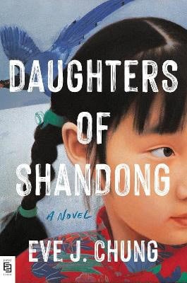 Chung, Eve J. | Daughters of Shandong