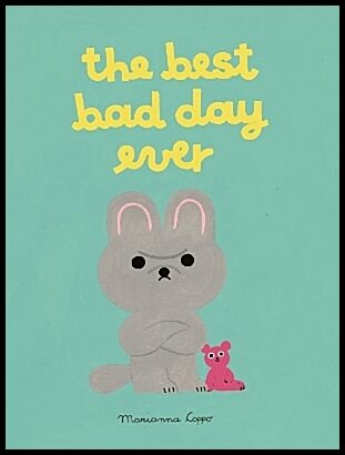 Marianna Coppo | The Best Bad Day Ever