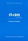 Kirchberger, Christine | Materialsamling IT-rätt