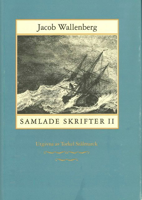 Wallenberg, Jacob | Samlade Skrifter II