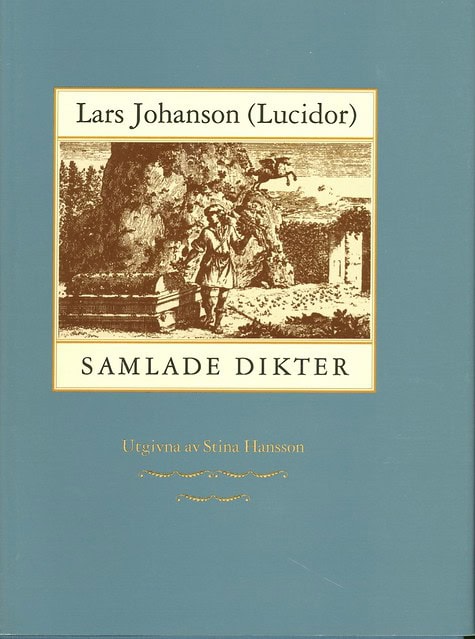 Johanson (Lucidor), Lars | Samlade dikter