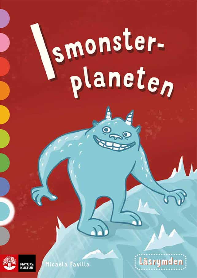 Favilla, Micaela | Läsrymden Ismonsterplaneten