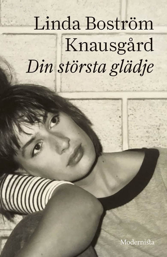 Boström Knausgård, Linda | Din största glädje