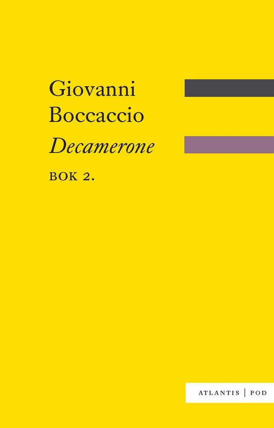 Boccaccio, Giovanni | Decamerone. Bok 2