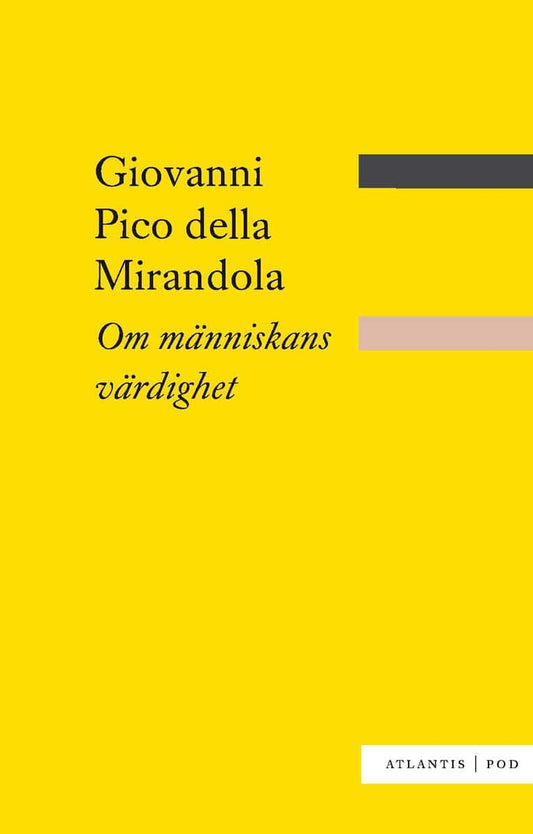 Pico della Mirandola, Giovanni | Om människans värdighet : Value, object or array expected.* Line 1, Column 2  Extra non...