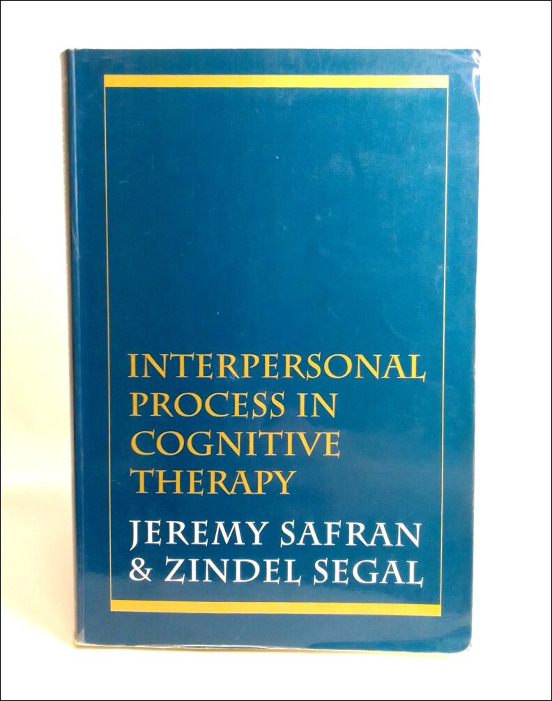 Safran, Jeremy D. | Segal, Zindel V. | Interpersonal process in cognitive therapy