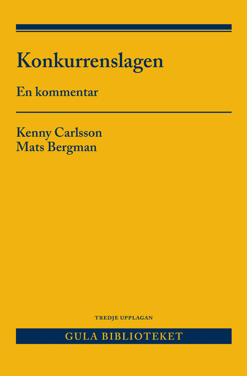 Carlsson, Kenny | Bergman, Mats | Konkurrenslagen : En kommentar