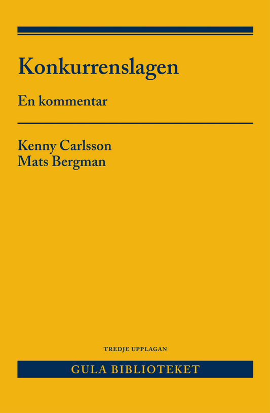 Carlsson, Kenny | Bergman, Mats | Konkurrenslagen : En kommentar
