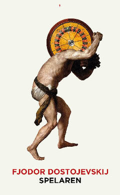 Dostojevskij, Fjodor | Spelaren